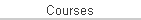 Courses