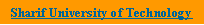 Text Box: Sharif University of Technology
