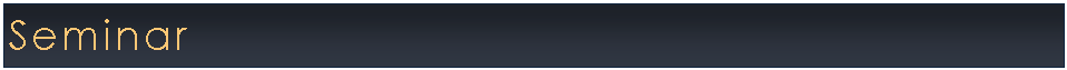 Text Box: Seminar